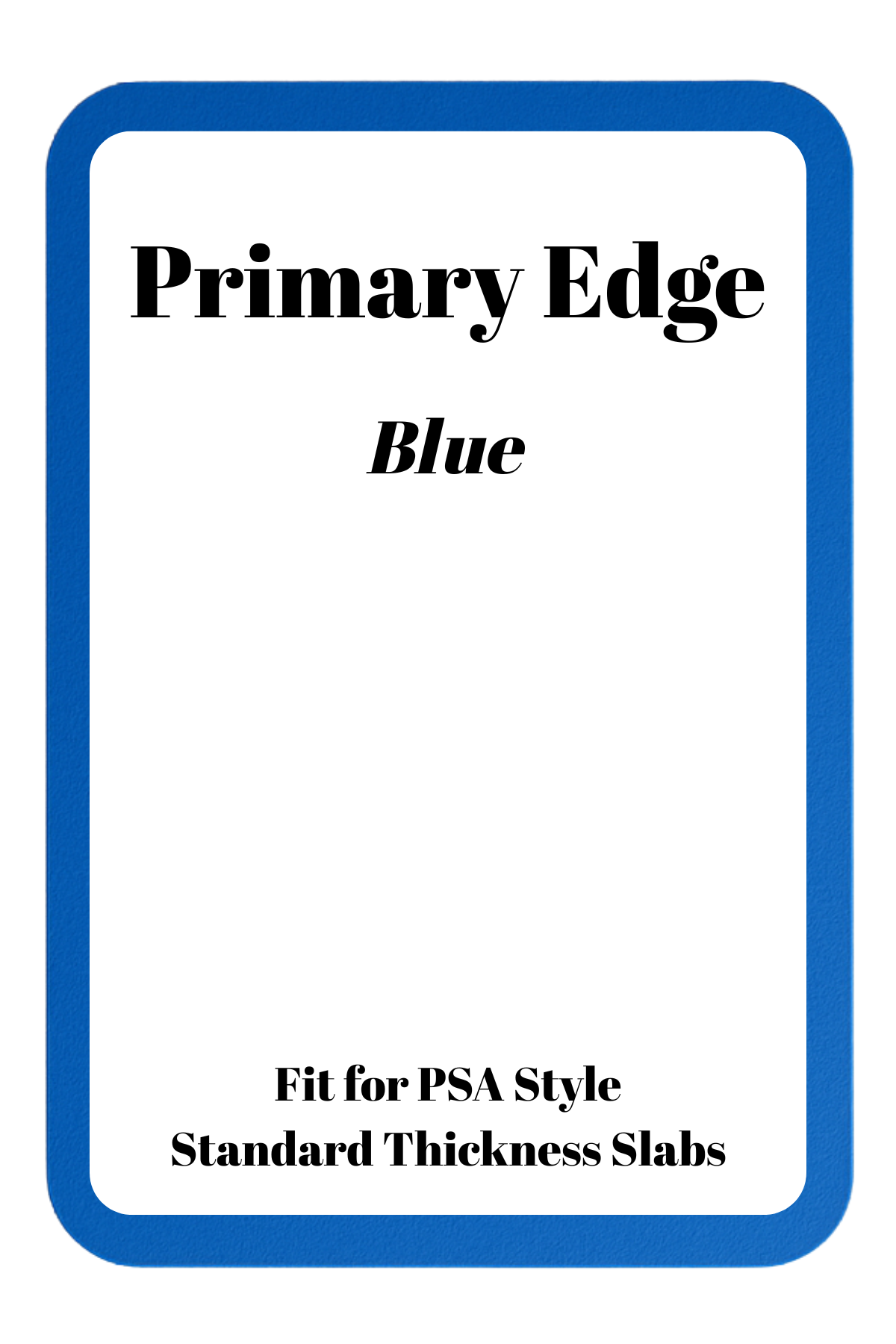 Primary Edge Solid Color PSA Slab Bumper – Protective Silicone for Graded Cards