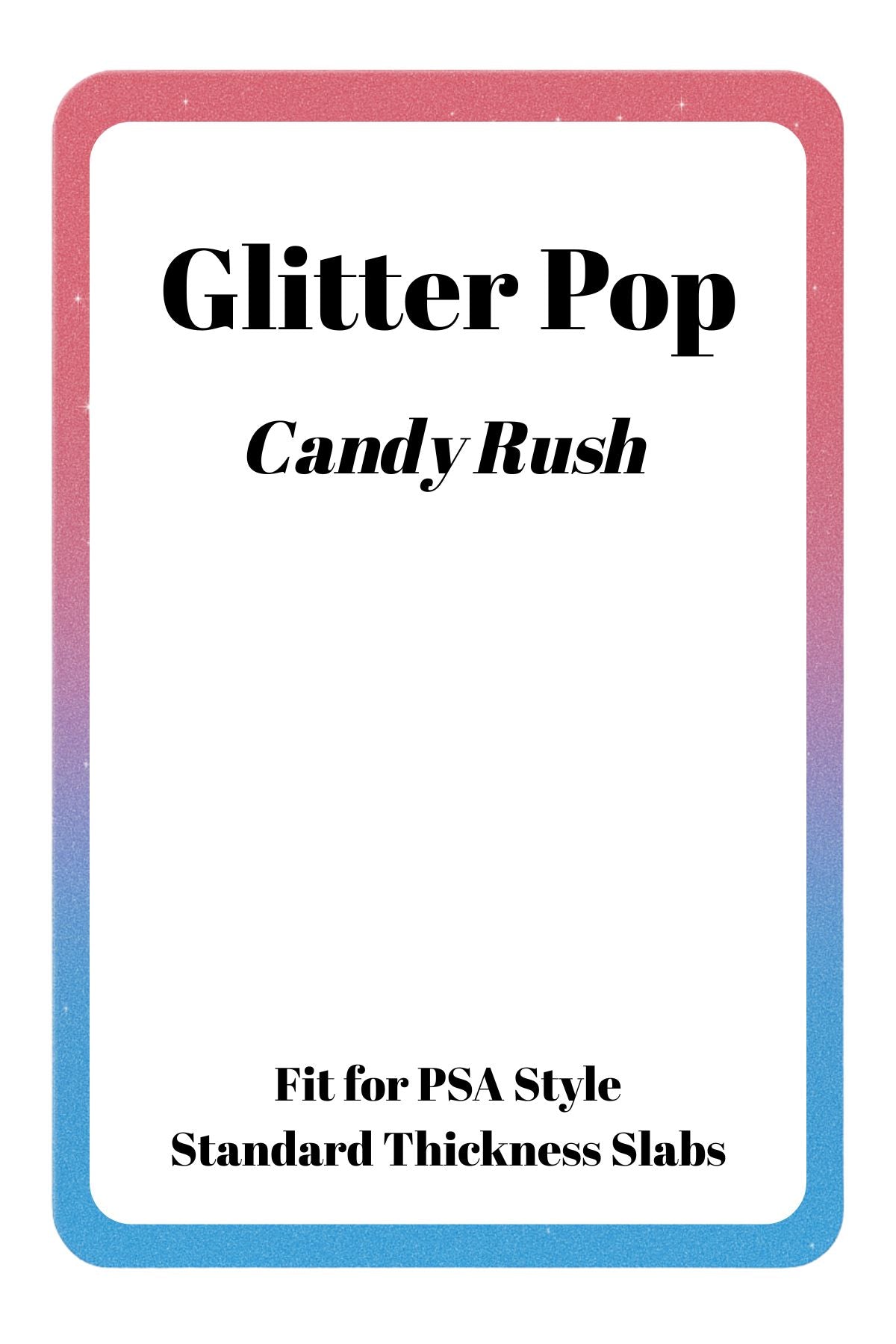 Glitter Pop Silicone PSA Slab Bumper – Sparkle Protection for Graded Cards